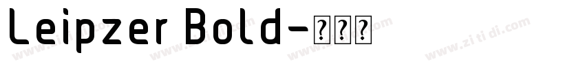 Leipzer Bold字体转换